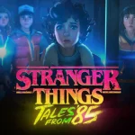 Stranger Things Tales From 85